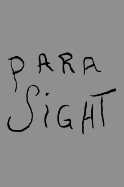 Vignette: Para Sight movie poster