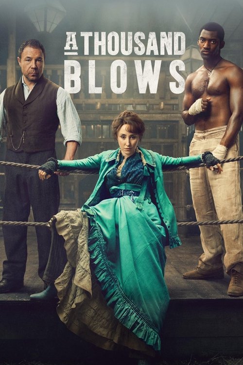 A Thousand Blows tv show poster