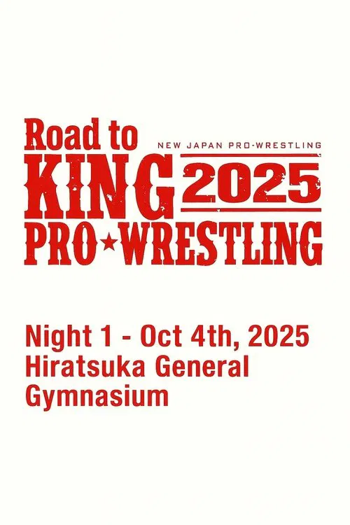 NJPW Road to King of Pro-Wrestling 2025 - Day 1 movie poster