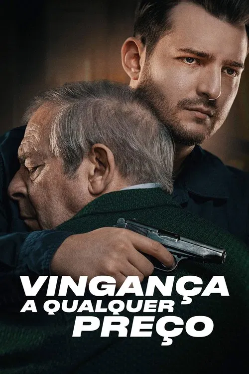 Poster do filme Vingança a Qualquer Preço
