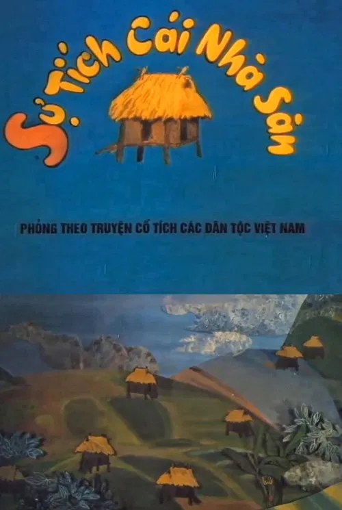 Sự tích cái nhà sàn movie poster