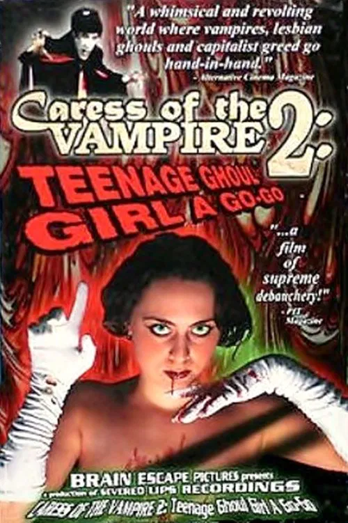 Poster do filme Caress of the Vampire 2: Teenage Ghoul Girl A Go-Go