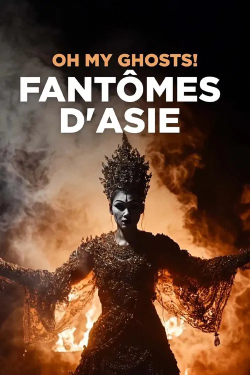 Oh My Ghosts! Horror stories of Asian ghosts tv show poster