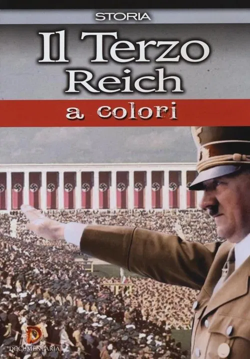 The Third Reich In Color movie poster