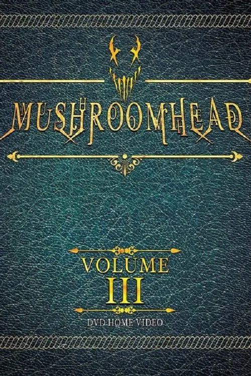 Mushroomhead: Vol III movie poster