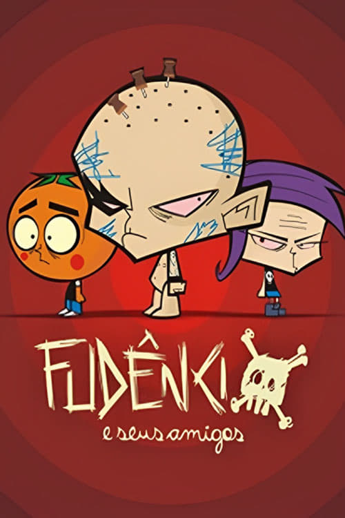 Fudêncio e Seus Amigos tv show poster