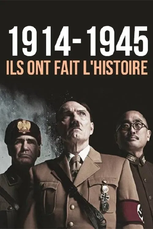 1914-1945: They Made History tv show poster