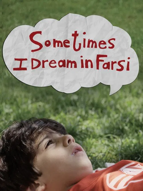 Sometimes I Dream in Farsi movie poster