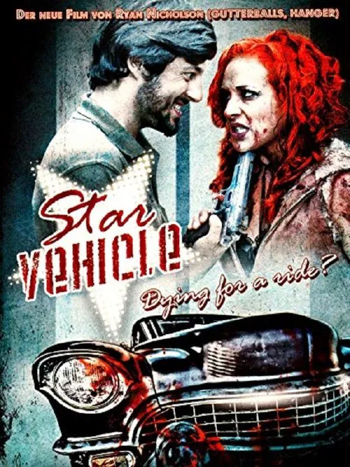 Star Vehicle movie poster