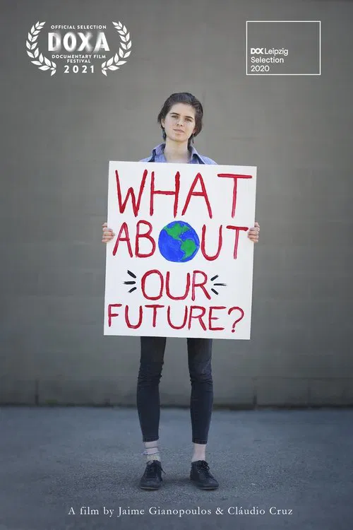 What About Our Future? movie poster