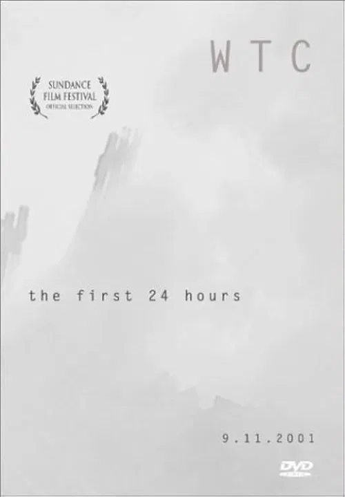 WTC the First 24 Hours movie poster