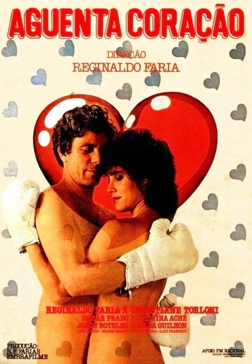 Aguenta, Coração movie poster