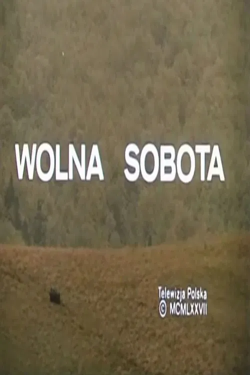Poster do filme Wolna sobota