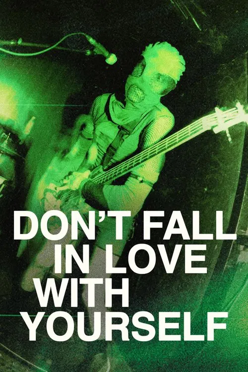 Don't Fall in Love with Yourself movie poster