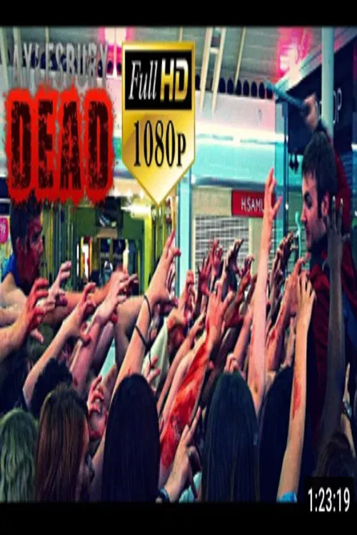 Aylesbury Dead movie poster