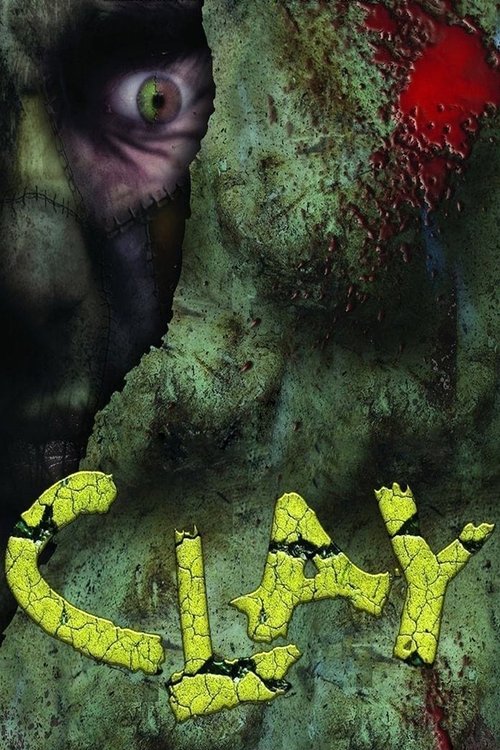 Clay movie poster