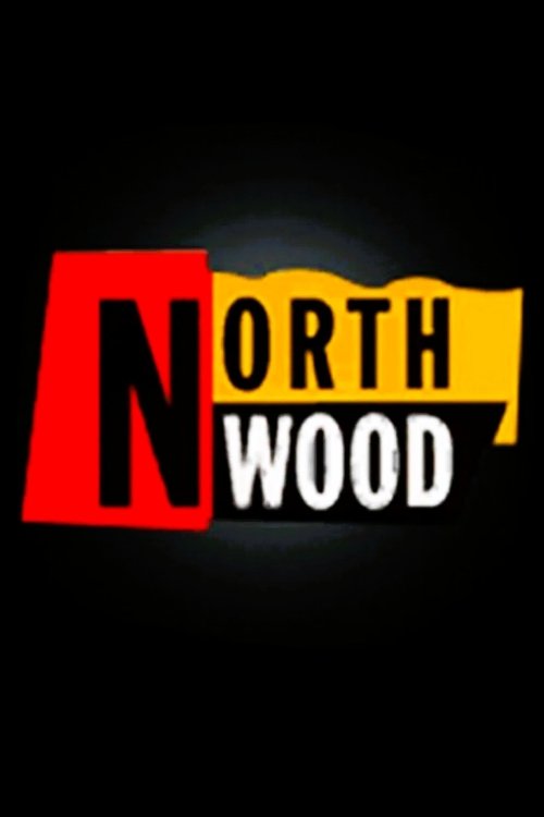 Northwood tv show poster