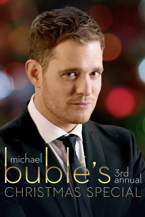 Michael Bublé’s 3rd Annual Christmas Special movie poster