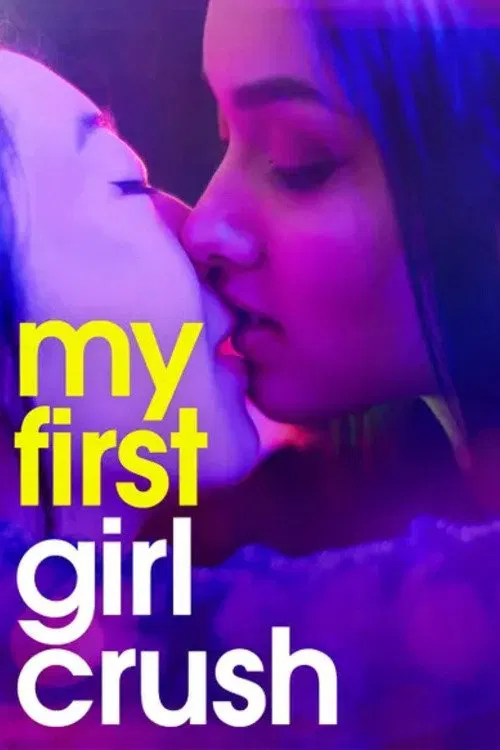 My First Girl Crush movie poster