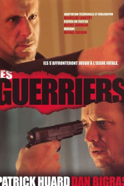 Les Guerriers movie poster
