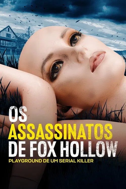 Poster da série Os Assassinatos de Fox Hollow: Playground de um Serial Killer