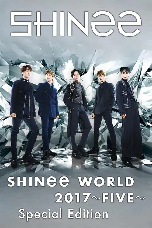 SHINee WORLD 2017～FIVE～ movie poster