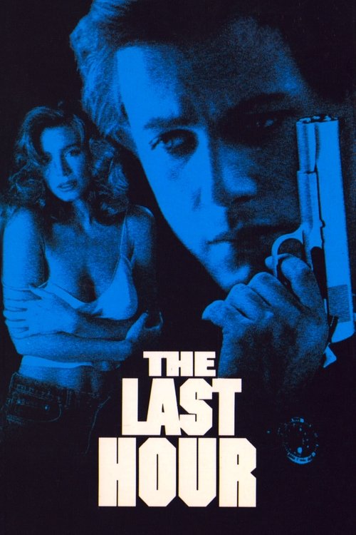The Last Hour movie poster