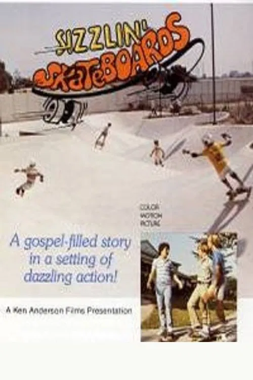 Sizzlin' Skateboards movie poster