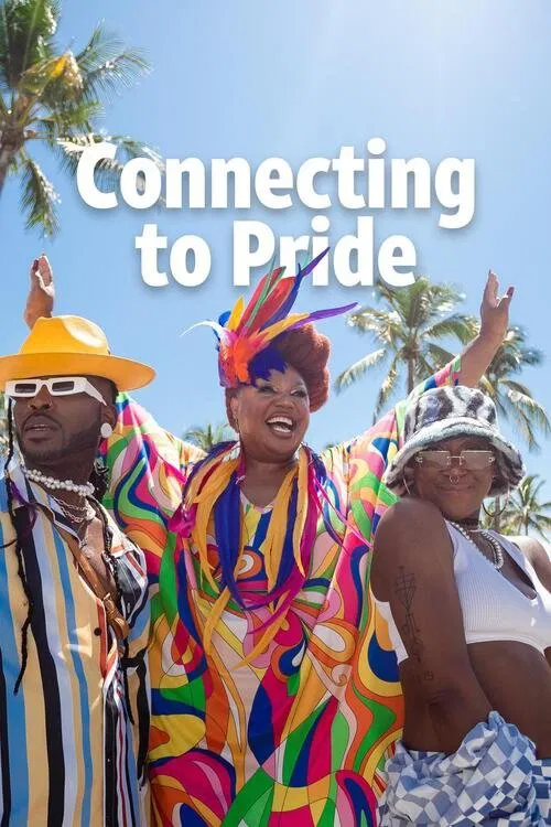 Poster do filme Turn Up the Love: Connecting to Pride