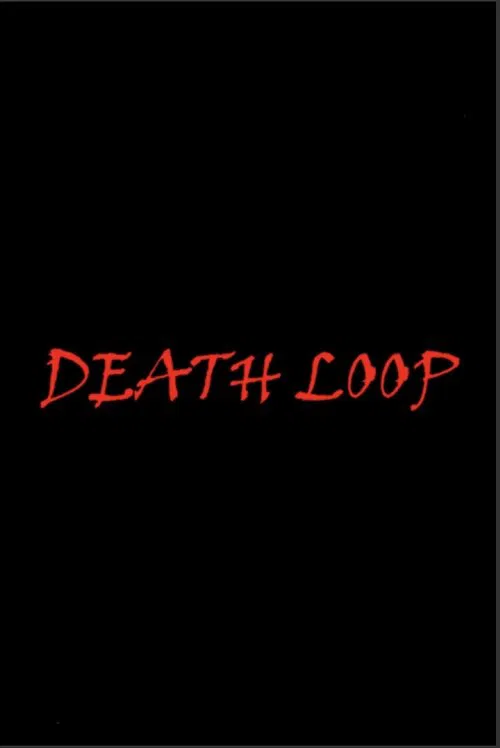 Death Loop movie poster