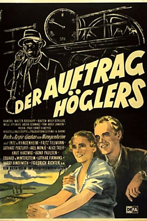 Der Auftrag Höglers movie poster