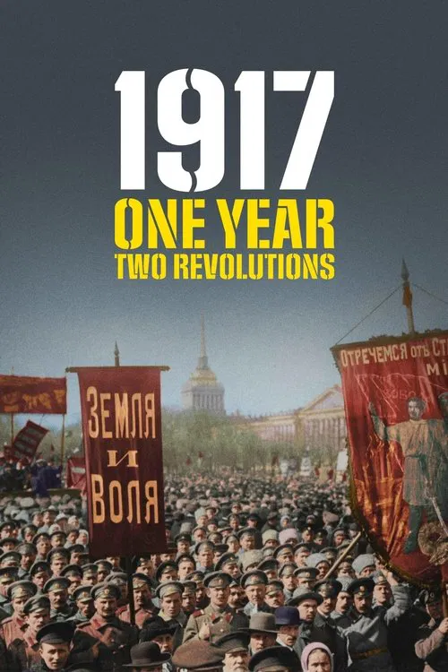 1917: One Year, Two Revolutions movie poster