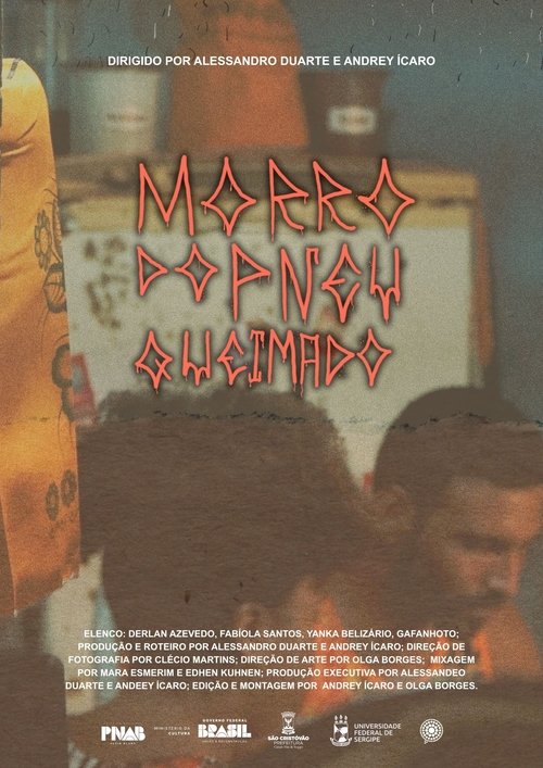 Poster do filme Morro do Pneu Queimado