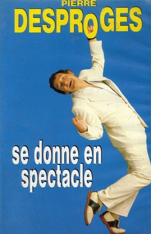Poster do filme Pierre Desproges se donne en spectacle