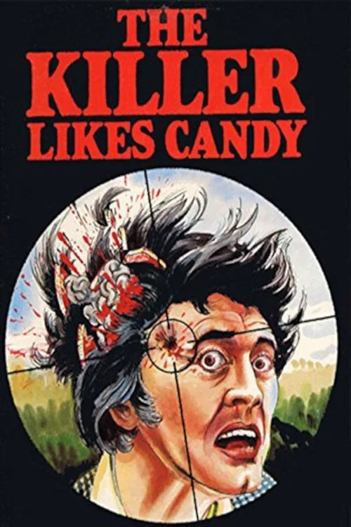 The Killer Likes Candy movie poster