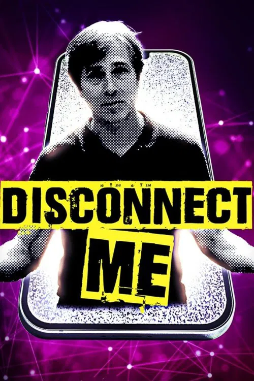 Disconnect Me movie poster