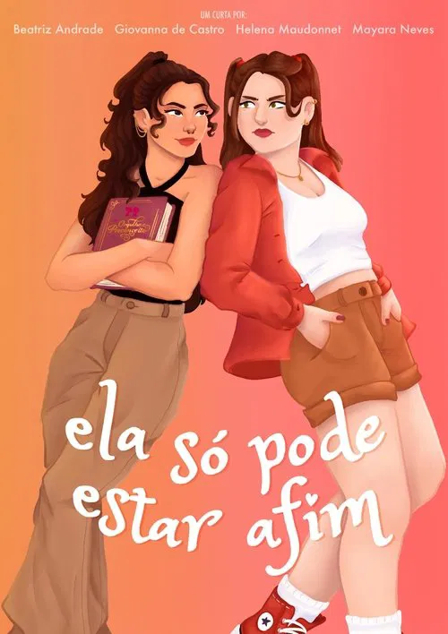 Ela Só Pode Estar Afim movie poster