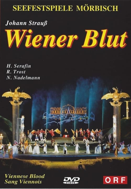 Wiener Blut - Mörbisch movie poster