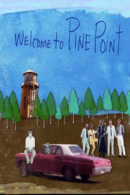 Welcome to Pine Point movie poster