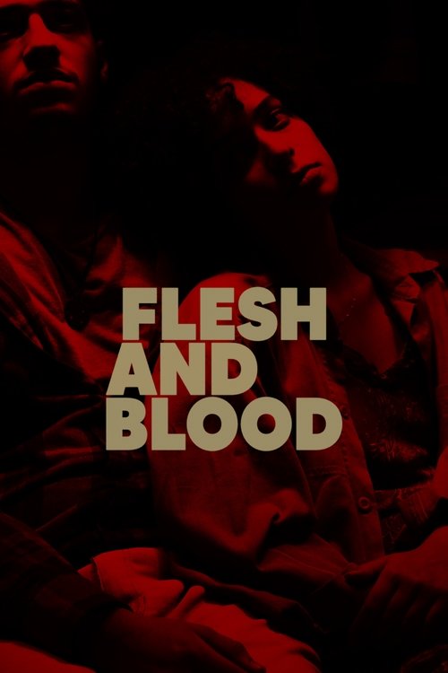Poster do filme Flesh and Blood