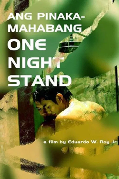 Poster do filme Ang Mga Pinakamahabang One Night Stand