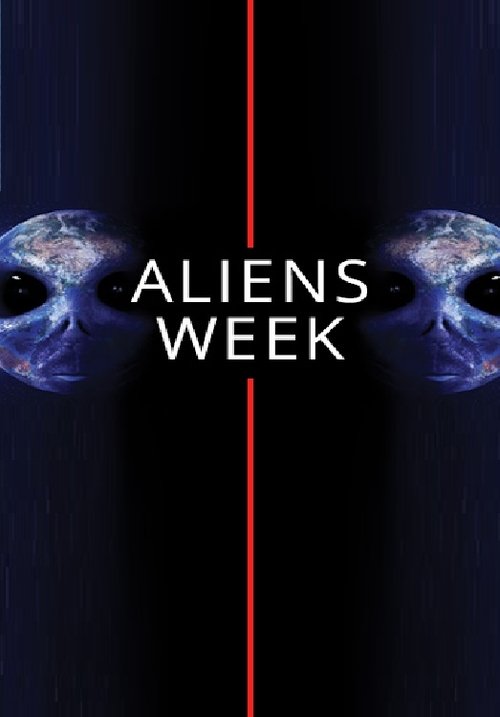 Aliens Week tv show poster