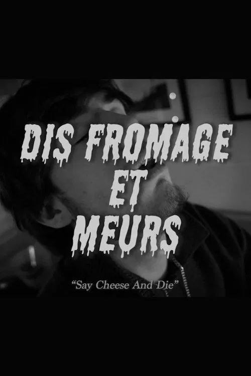 Poster do filme Dis Fromage et Meurs