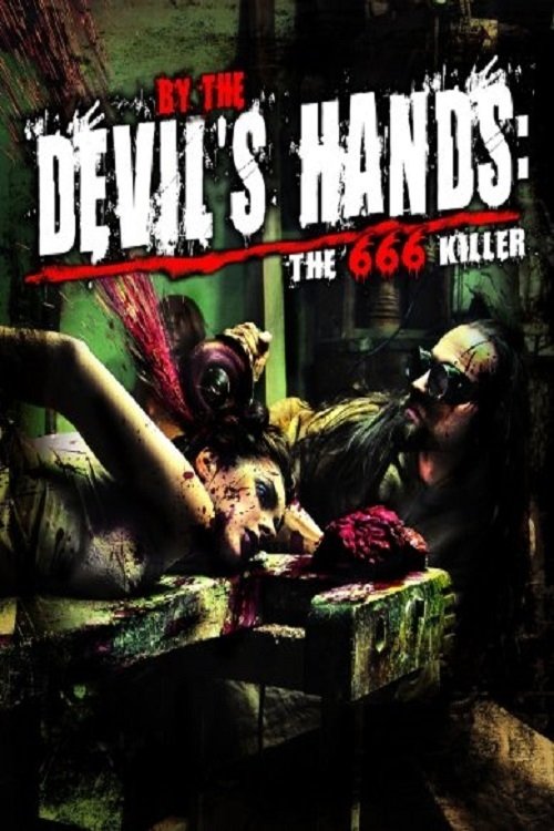 By The Devil's Hands movie poster