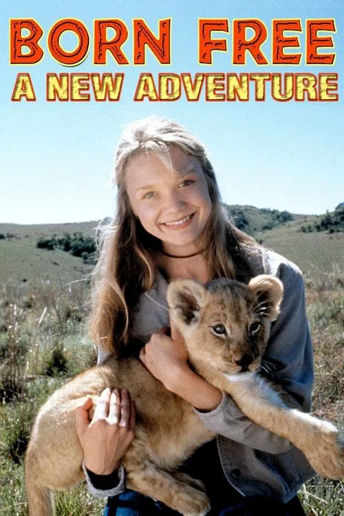 Born Free: A New Adventure movie poster