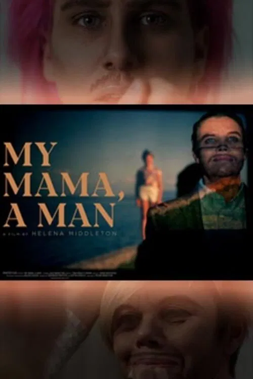 My Mama, a Man movie poster