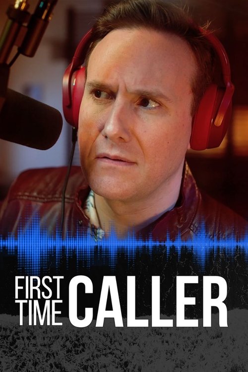 First Time Caller movie poster