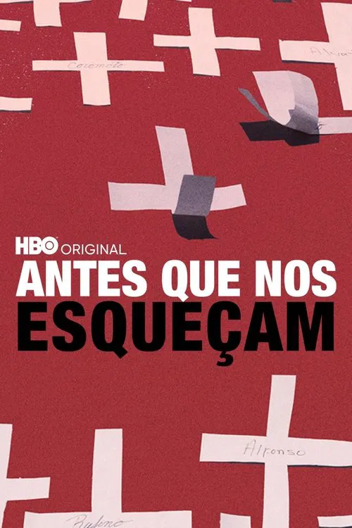 Poster do filme Antes Que Nos Esqueçam