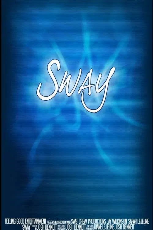 Sway movie poster