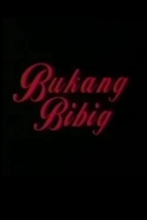 Bukang Bibig movie poster